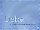 Liebe ist ein so wunderbares Gefhl