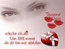 Tausend K�sse schick ich dir ... den 1001sten musst du dir selbst abholen