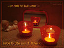 liebe Gr��e zum 3. Advent (ich hatte nur zwei Lichter ;)) )